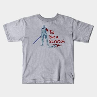 Tis But a Scratch - British Knight Kids T-Shirt